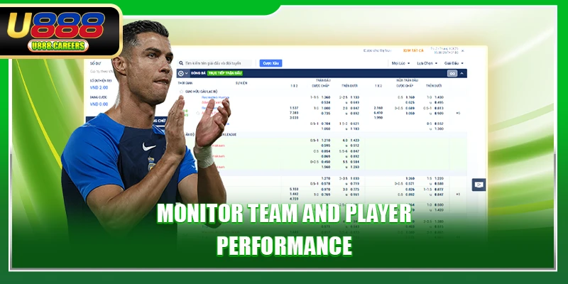 Monitor team and player performance